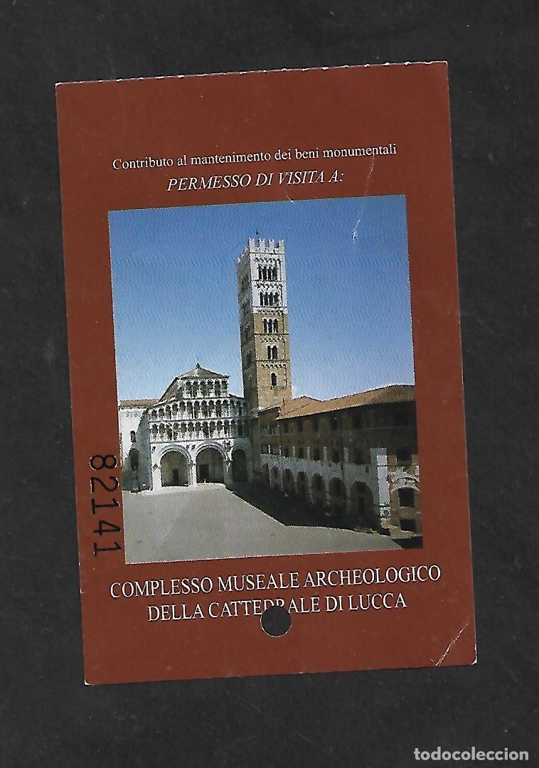 Otros art&iacute;culos de coleccionismo en papel: Biglietto di Ingresso - Cattedrale di Lucca