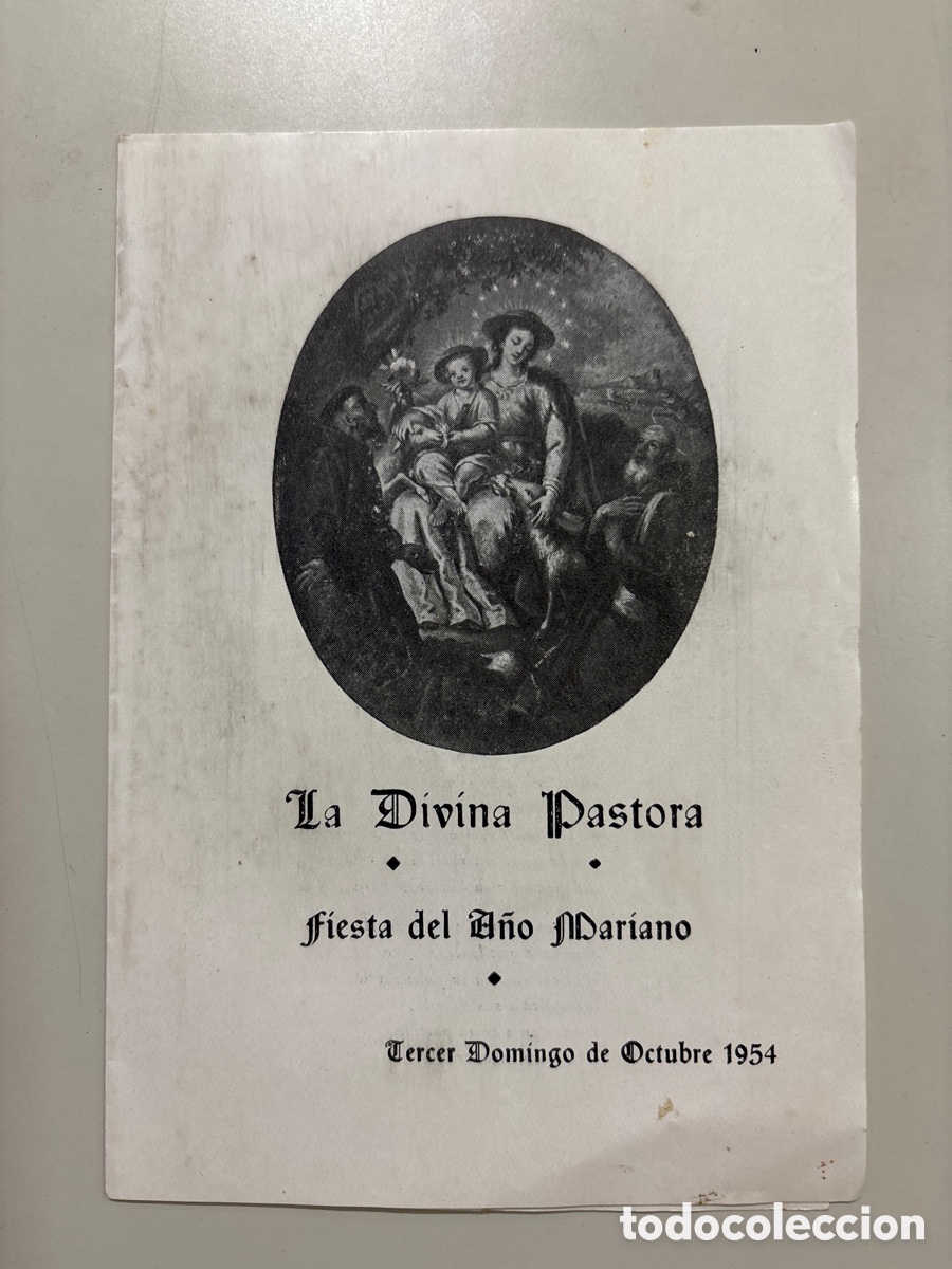 Otros Art&iacute;culos de Coleccionismo en Papel: LA DIVINA PASTORA. FIESTA DEL A&Ntilde;O MARIANO. TERCER DOMINGO DE OCTUBRE 1954. GOZOS.