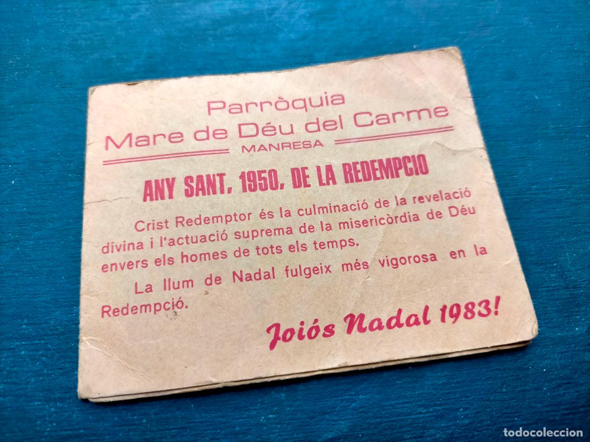 Sammelleidenschaft Andere Papierartikel: Parr&ograve;quia Mare de D&eacute;u del Carme Manresa any sant 1950 de la redempci&oacute; Joi&oacute;s Nadal 1983