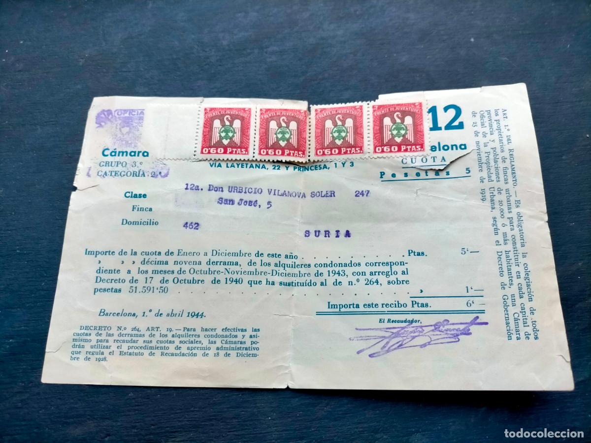Sammelleidenschaft Andere Papierartikel: Suria c&aacute;mara grupo 3&ordm; importe de la cuota Barcelona 1944 via layetana 22 princesa 1 y 3