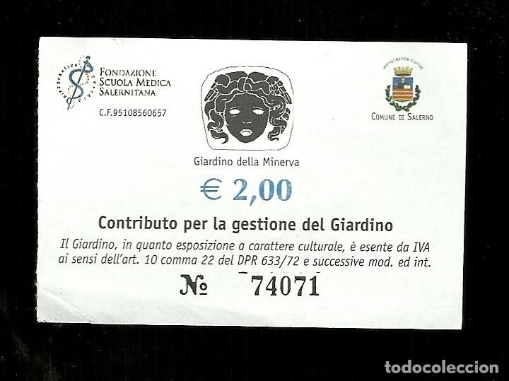 Otros art&iacute;culos de coleccionismo en papel: Biglietto di Ingresso - Giardino di Minerva ( Salerno )