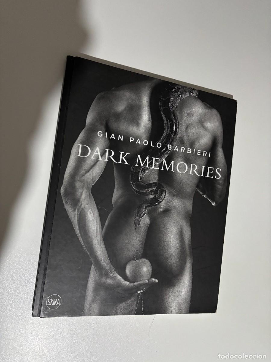 Otros Art&iacute;culos de Coleccionismo en Papel: DARK MEMORIES GIAN PAOLO BARBIERI SKIRA EDITION HARDCOVER