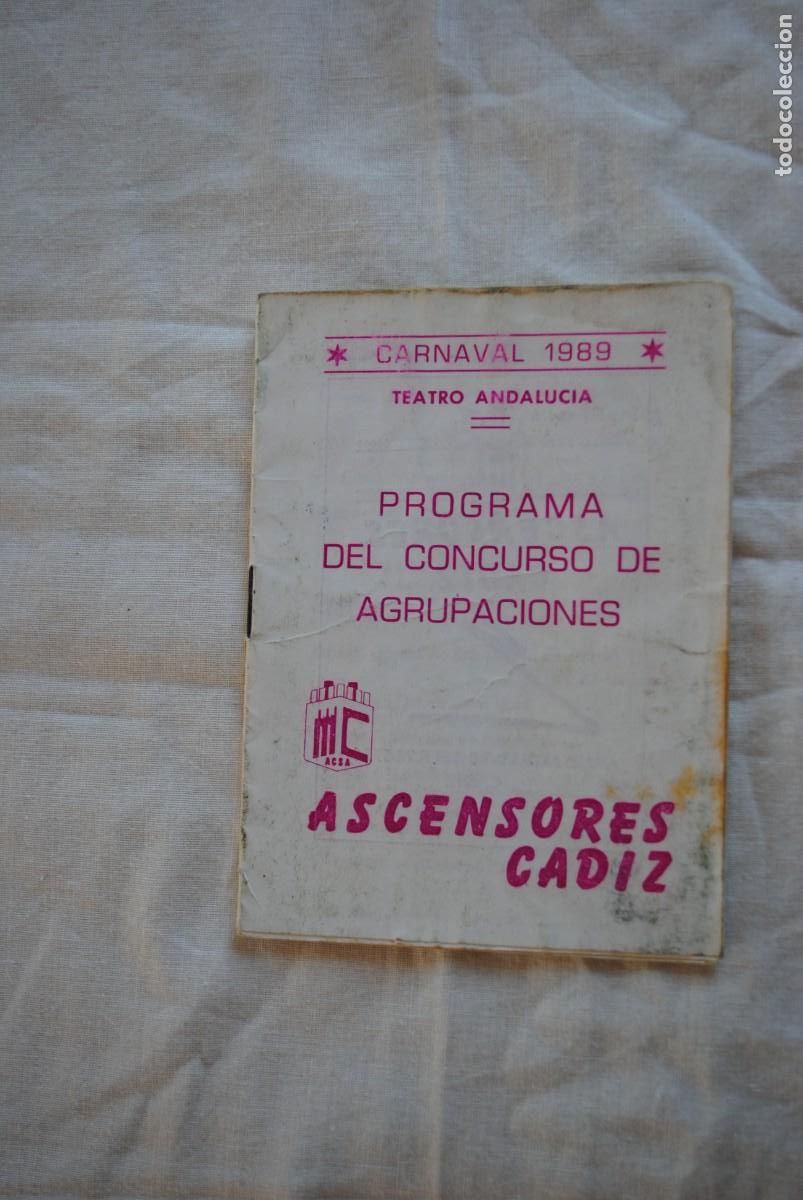 Otros Art&iacute;culos de Coleccionismo en Papel: CADIZ CARNAVAL PROGRAMA DEL CONCURSO DE AGRUPACIONES 1989