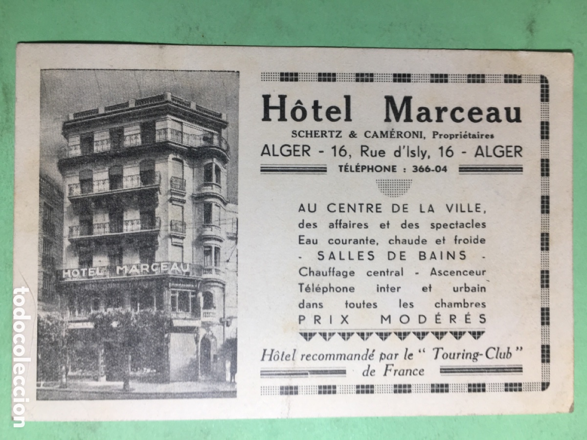 Otros Art&iacute;culos de Coleccionismo en Papel: 50/60&rsquo;s ca. ALGER TARJET&Oacute;N H&Ocirc;TEL MARCEAU SCHERTZ & CAMERONI PROPRI&Eacute;TAIRES CARACTER&Iacute;STICAS
