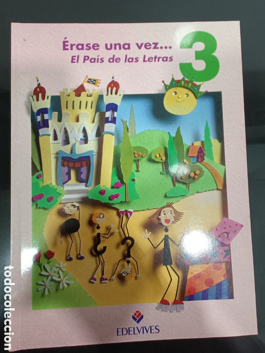 Otros Art&iacute;culos de Coleccionismo en Papel: 1994 &Eacute;RASE UNA VEZ ... EL PA&Iacute;S DE LAS LETRAS 3 EDELVIVES EDITORIAL LUIS VIVES