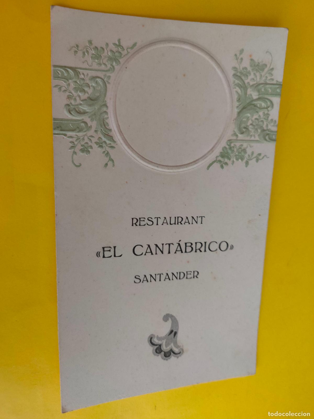 Otros art&iacute;culos de coleccionismo en papel: Men&uacute; modernista del Restaurant &rdquo;El Cantabrico&rdquo; de Santander. 1929