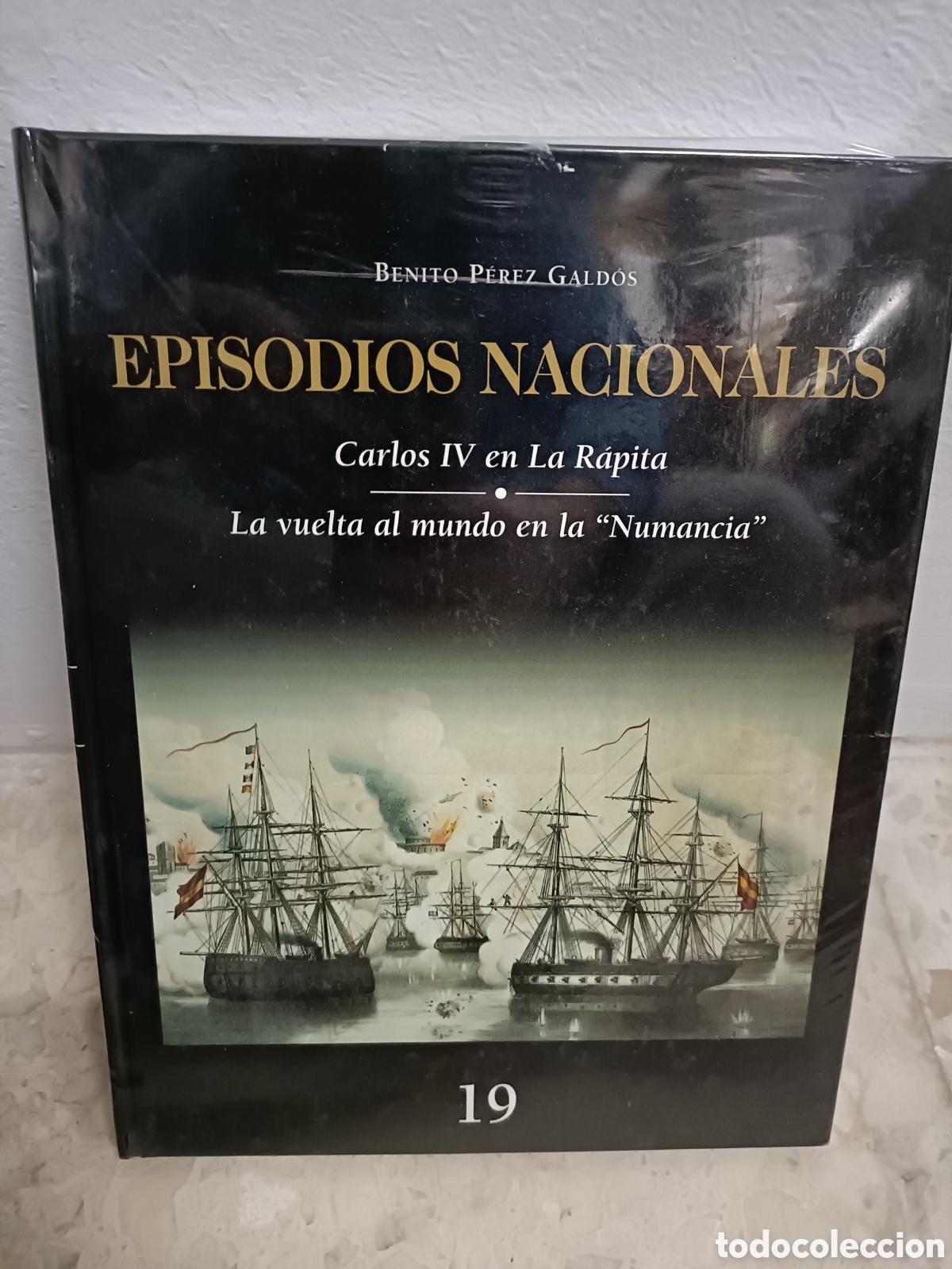 Otros art&iacute;culos de coleccionismo en papel: N&deg; 19 Episodios nacionales Benito P&eacute;rez Gald&oacute;s