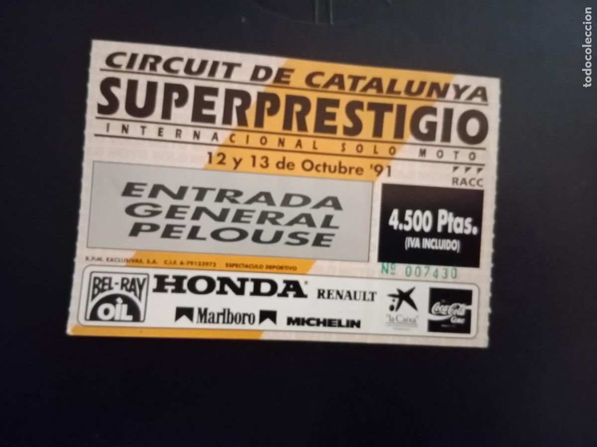 Otros Art&iacute;culos de Coleccionismo en Papel: ENTRADA / TICKET - CIRCUIT DE CATALUNYA RACC - SOLO MOTO - SUPERPRESTIGIO 1991