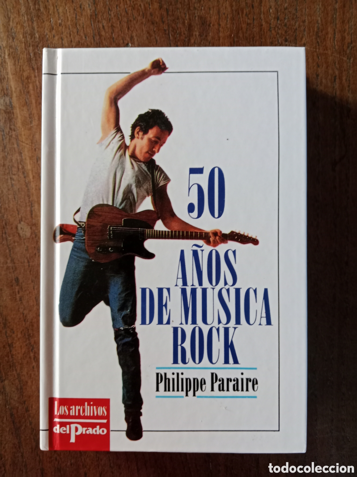 Paper Collecting Others: Libro 50 a&ntilde;os de m&uacute;sica rock Philippe paraire