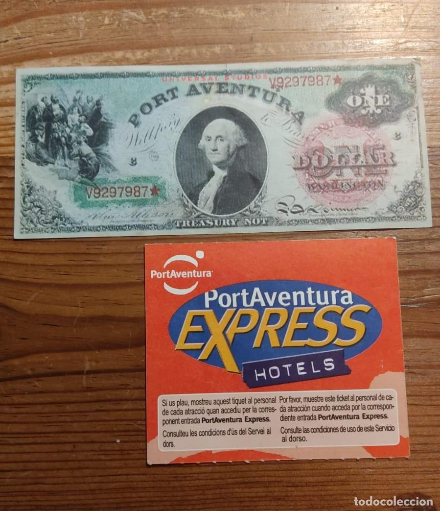 Otros Art&iacute;culos de Coleccionismo en Papel: Port Aventura. Dolar y pase Express