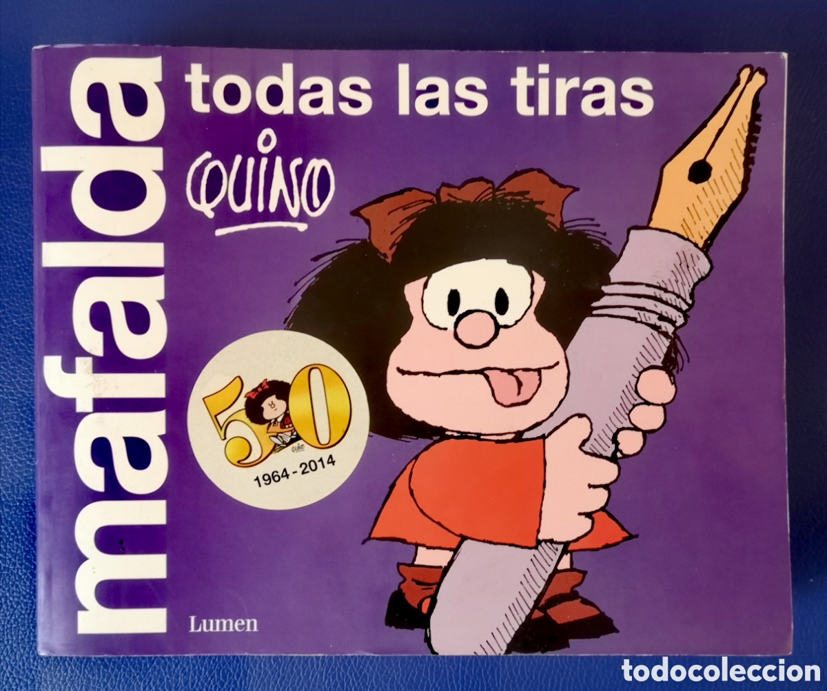 Otros Art&iacute;culos de Coleccionismo en Papel: MAFALDA - TODAS LAS TIRAS - QUINO