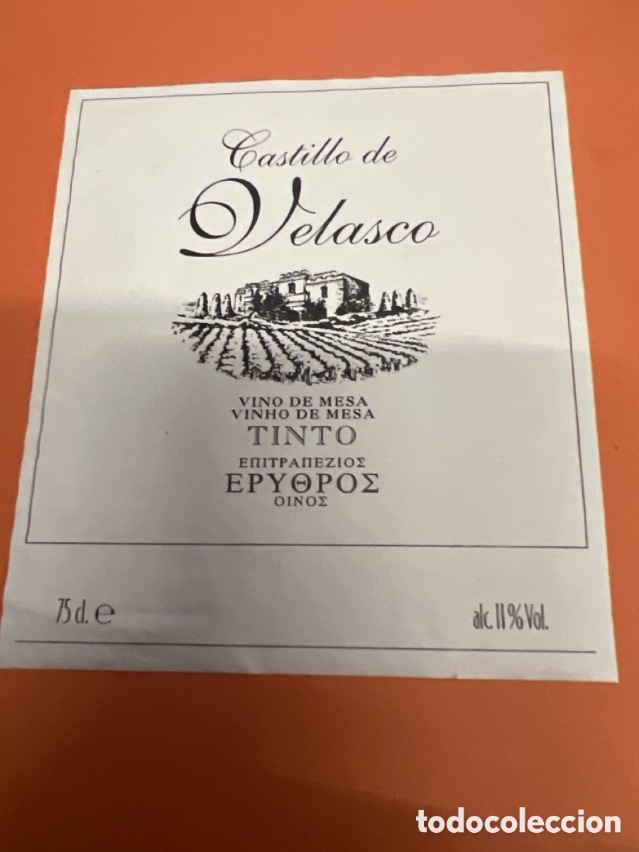 Paper Collecting Others: T1/D5/B92. ETIQUETA - CASTILLO DE VELASCO - TINTO