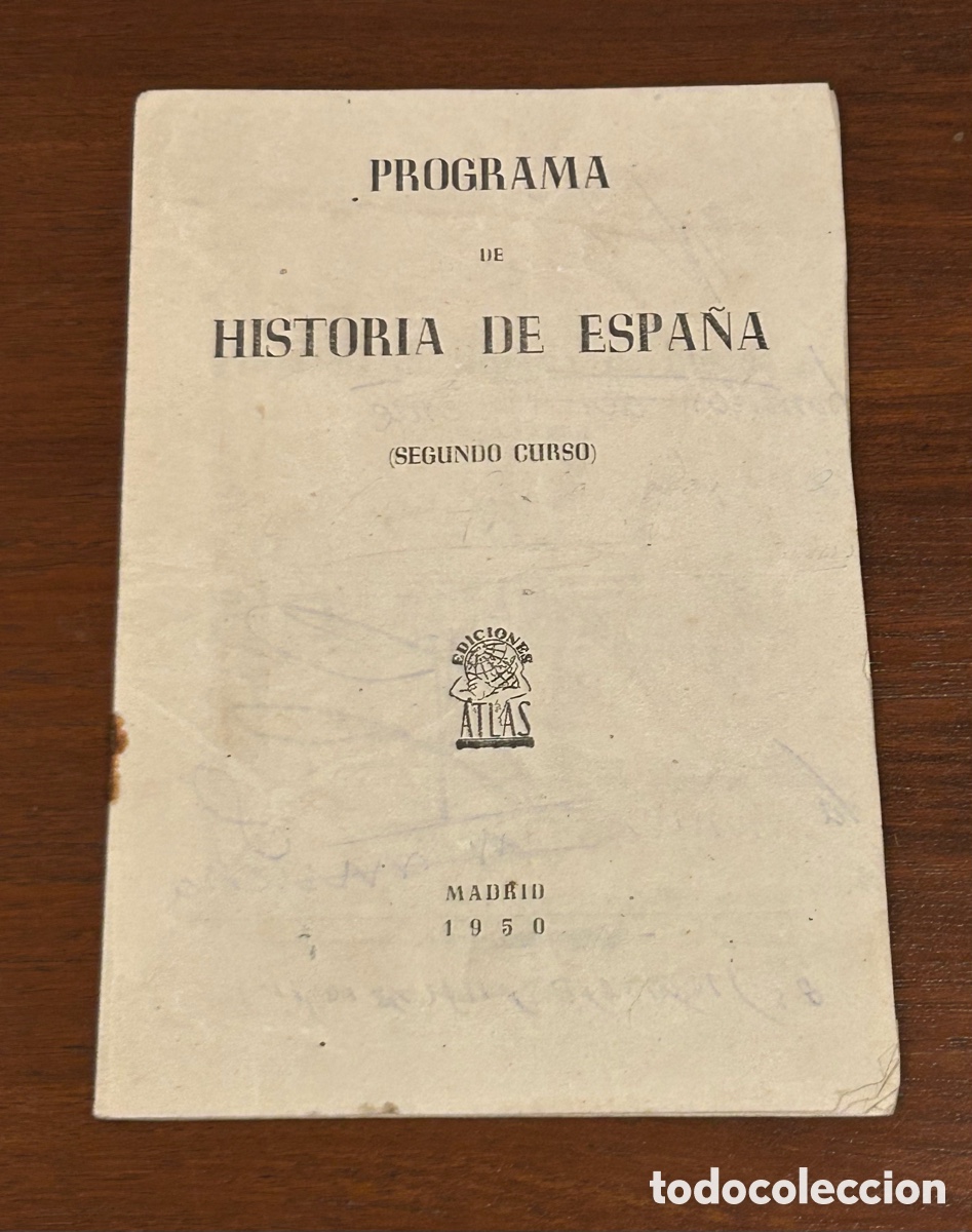 Otros Art&iacute;culos de Coleccionismo en Papel: PROGRAMA DE HISTORIA DE ESPA&Ntilde;A. SEGUNDO CURSO. MADRID, 1950. EDICIONES ATLAS