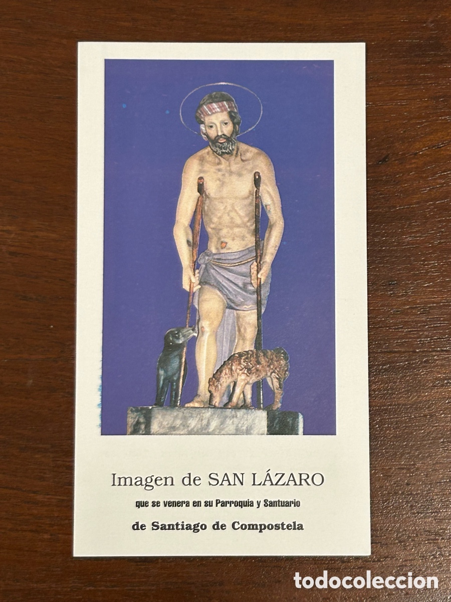 Otros art&iacute;culos de coleccionismo en papel: ESTAMPA RELIGIOSA. SAN L&Aacute;ZARO. SANTUARIO. CAPILLA. SANTIAGO DE COMPOSTELA. ORACI&Oacute;N