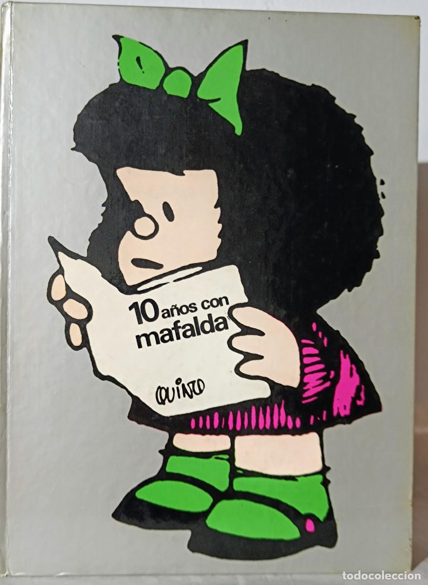 Otros art&iacute;culos de coleccionismo en papel: Tebeo10 A&ntilde;os con Mafalda.. - Foto 1