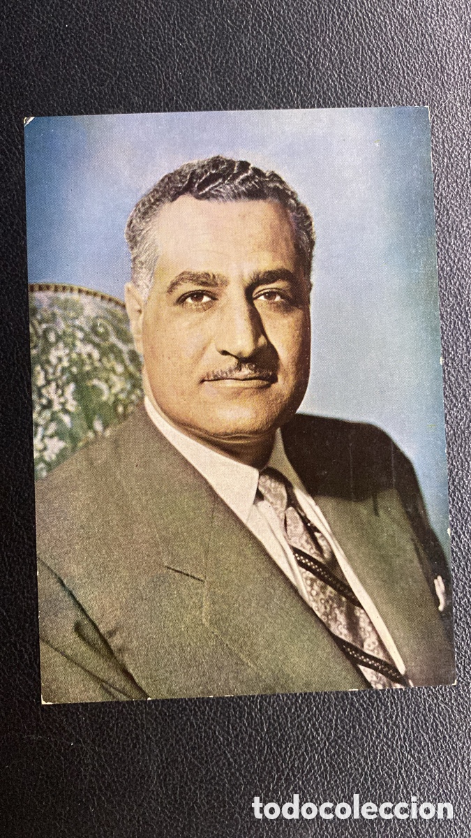 Otros Art&iacute;culos de Coleccionismo en Papel: Tarjeta postal GAMAL ABDEL NASSER. President of the UAR