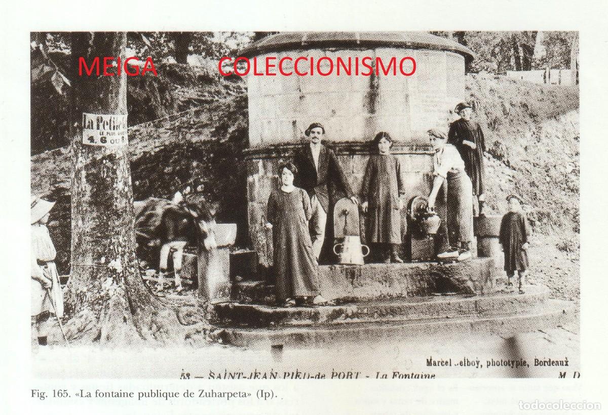 Altri oggetti di carta: �Q7 - [CIRCA 1920]. PAIS VASCO. ZUHARPETA. FONTAINE PUBLIQUE. ETNOGRAFIA. [LEER DESCRIPCION].