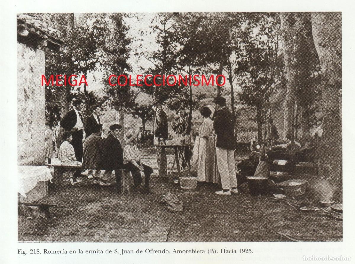 Altri oggetti di carta: �Q3 - [A&Ntilde;O 1925]. PAIS VASCO. AMOREBIETA. ROMERIA. ERMITA. OFRENDO. ETNOGRAFIA. [LEER DESCRIPCION].