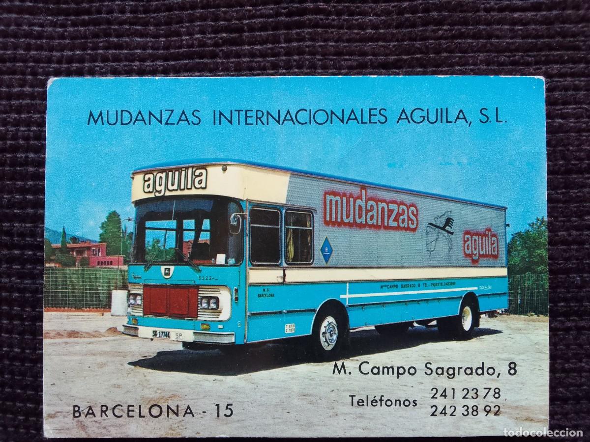 Otros Art&iacute;culos de Coleccionismo en Papel: TARJETA PUBLICIDAD. MUDANZAS INTERNACIONALES AGUILA, S.L. BARCELONA.