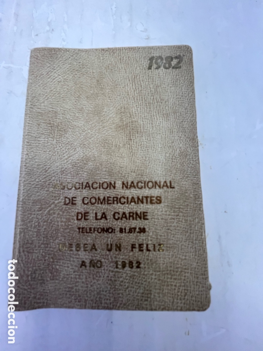 Otros Art&iacute;culos de Coleccionismo en Papel: AGENDA DE BOLSILLO 1982 - publicidad ASOCIACI&Oacute;N NACIONAL DE COMERCIANTES DE LA CARNE