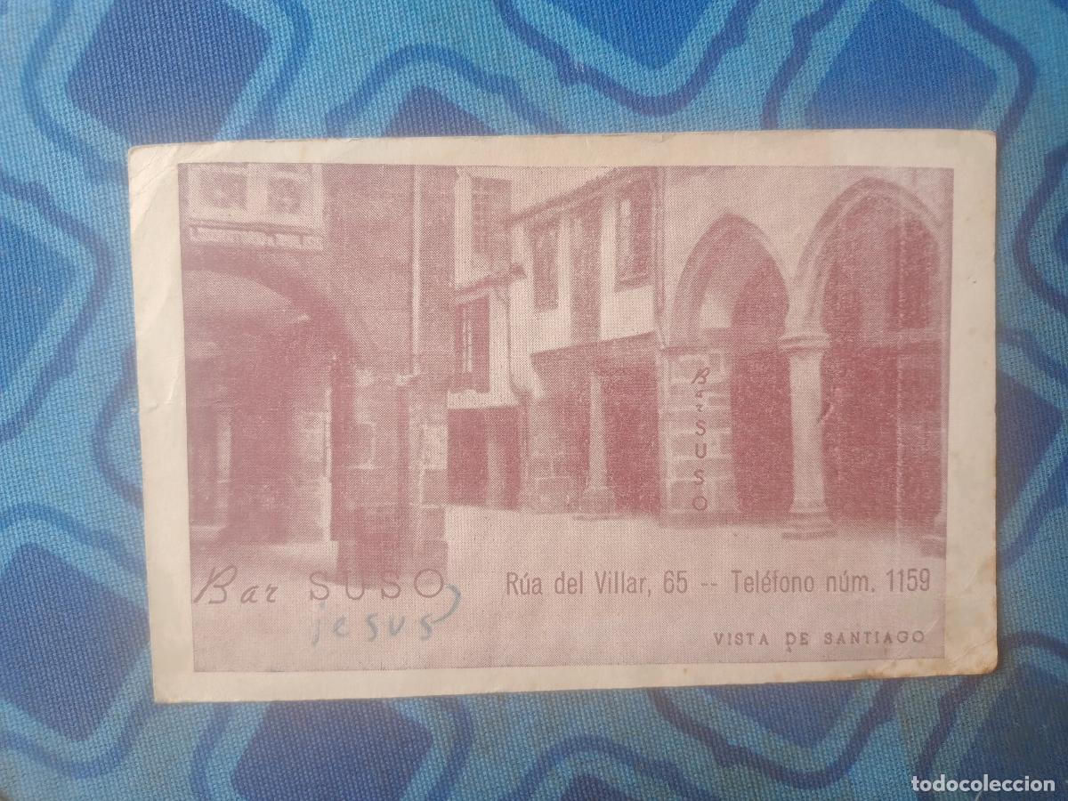Otros art&iacute;culos de coleccionismo en papel: Santiago de Compostela. BAR SUSO. Tarjeta de publicidad