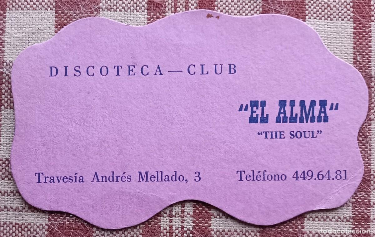 Sammelleidenschaft Andere Papierartikel: &rdquo;EL ALMA&rdquo; - &rdquo;THE SOUL&rdquo; - Discoteca - Club, Madrid (A&ntilde;os '70?)
