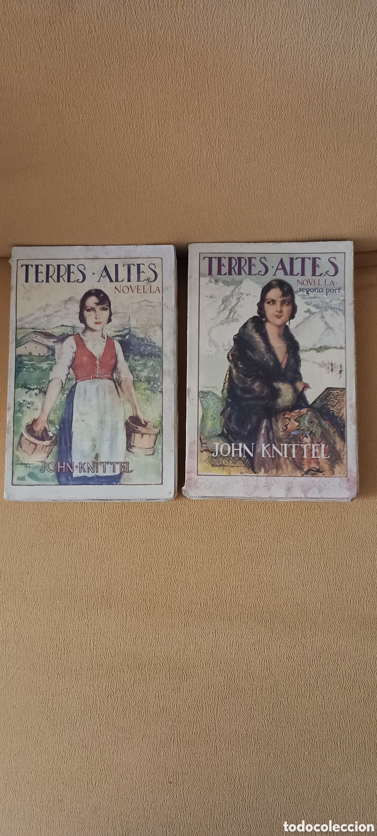 Paper Collecting Others: Terres Altes (2 vol&uacute;menes) primera y segunda parte. 1929.John Knittel.Llibreria Catal&ograve;nia.Barcelona
