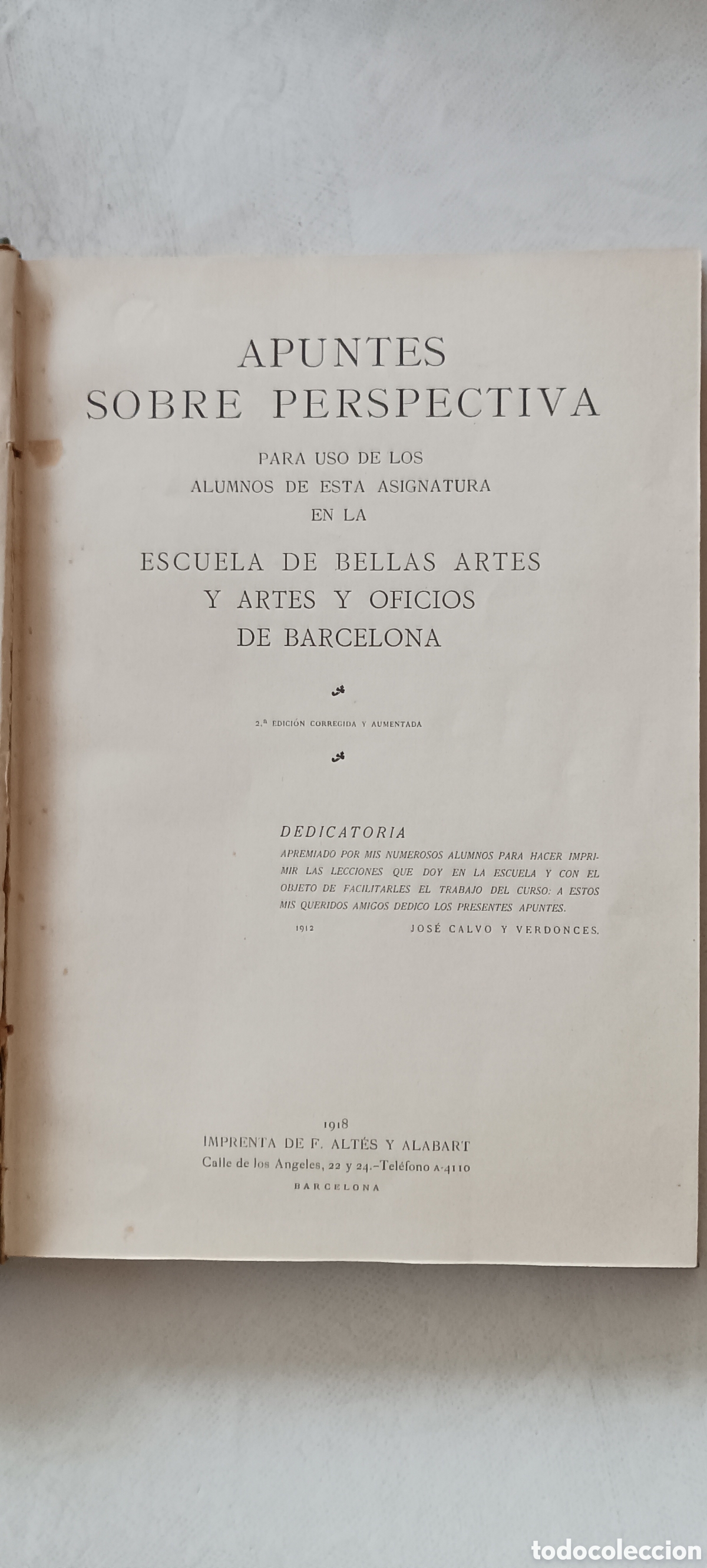 Paper Collecting Others: Apuntes de perspectiva. De Jos&eacute; Calvo y Verdonces. Barcelona. 1918