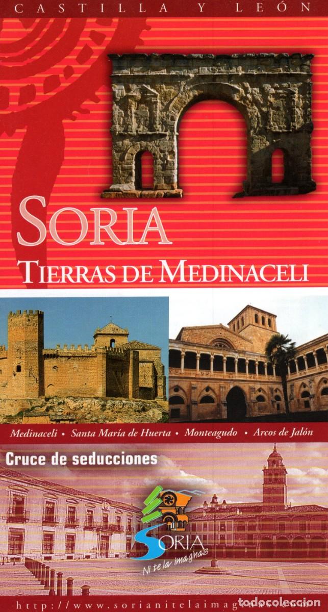 Otros art&iacute;culos de coleccionismo en papel: Folleto desplegable de SORIA. Tierras de Medinaceli. Ni te la imaginas.