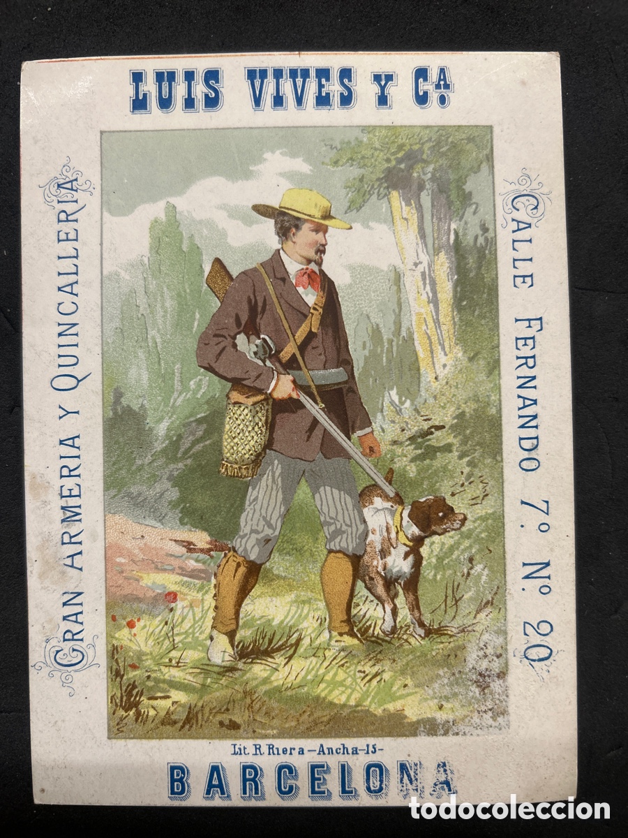 Otros Art&iacute;culos de Coleccionismo en Papel: CAZA - ANTIGUO TARJETON S.XIX - LUIS VIVES Y C&ordf;. GRAN ARMERIA Y QUINCALLERIA C. FERNANDO 7&ordm;- N&ordm; 20 B