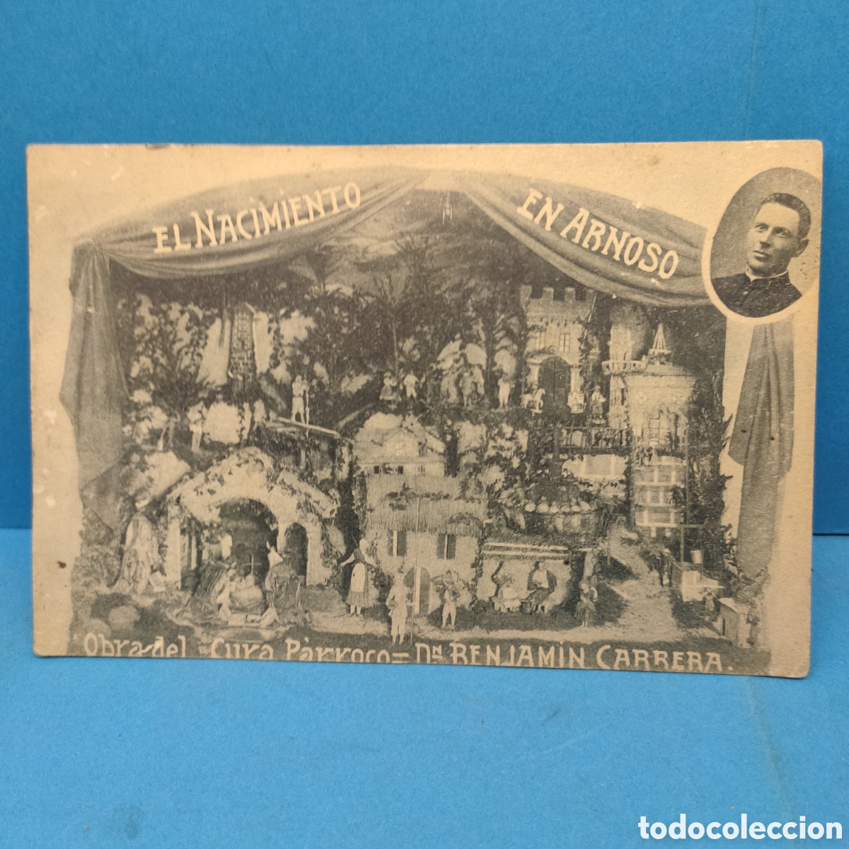 Otros Art&iacute;culos de Coleccionismo en Papel: POSTAL EL NACIMIENTO EN ARNOSO. Cura parroco Benjamin Carrera.