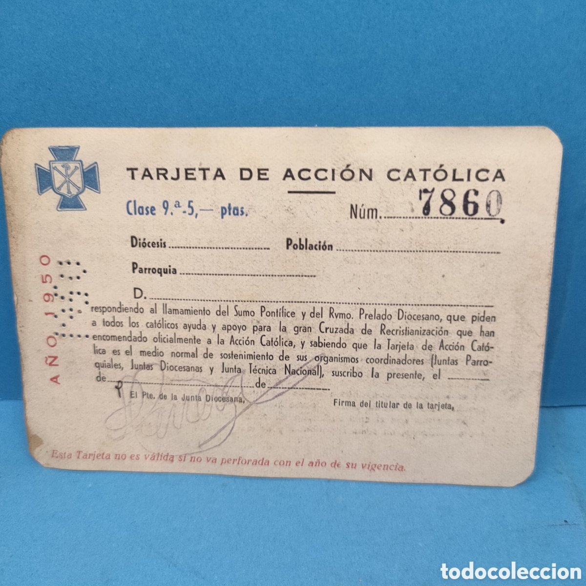 Otros Art&iacute;culos de Coleccionismo en Papel: TARJETA DE ACCION CATOLICA. n&ordm; 7860. Firmada con sello y en blanco. 1950