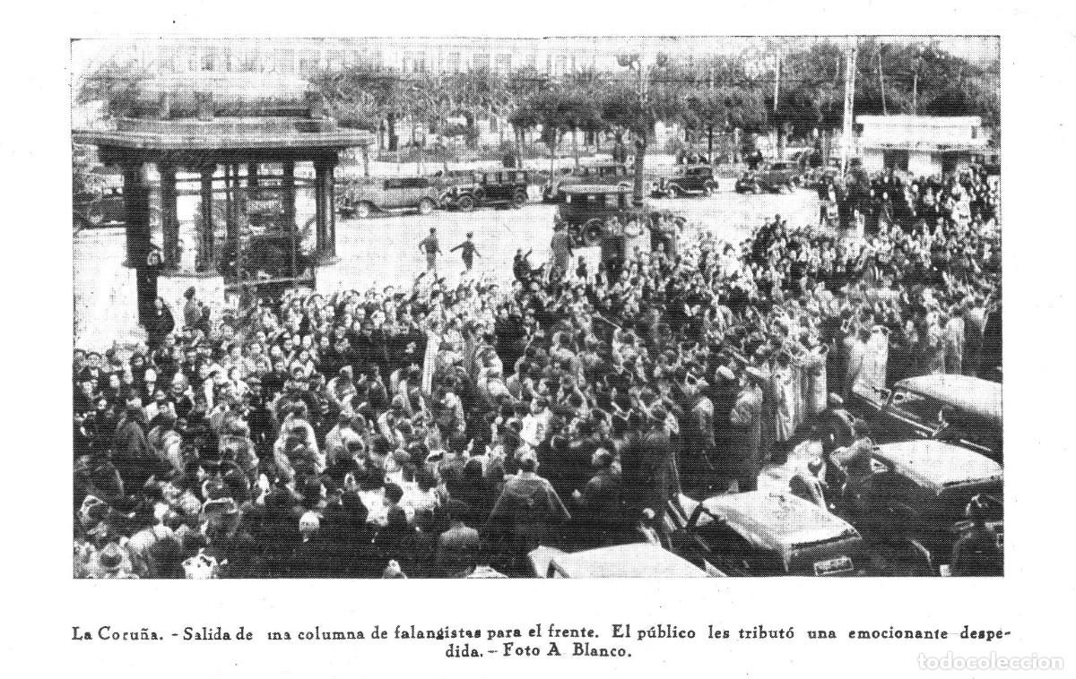 Otros Art&iacute;culos de Coleccionismo en Papel: [A&Ntilde;O 1937]. CORU&Ntilde;A. SALIDA DE COLUMNA DE LA FALANGE AL FRENTE . GALICIA. [LEER DESCRIPCION].