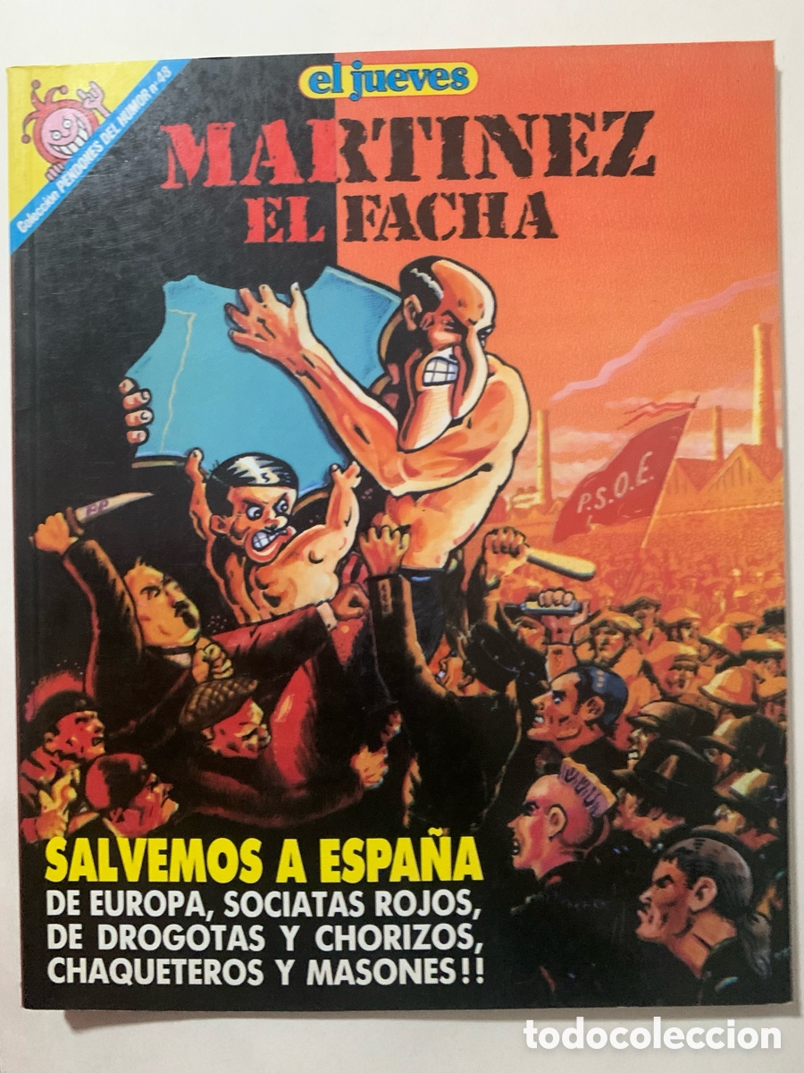 Paper Collecting Others: El Jueves N&ordm;48 Martinez el Facha , Salvemos Espa&ntilde;a 1989