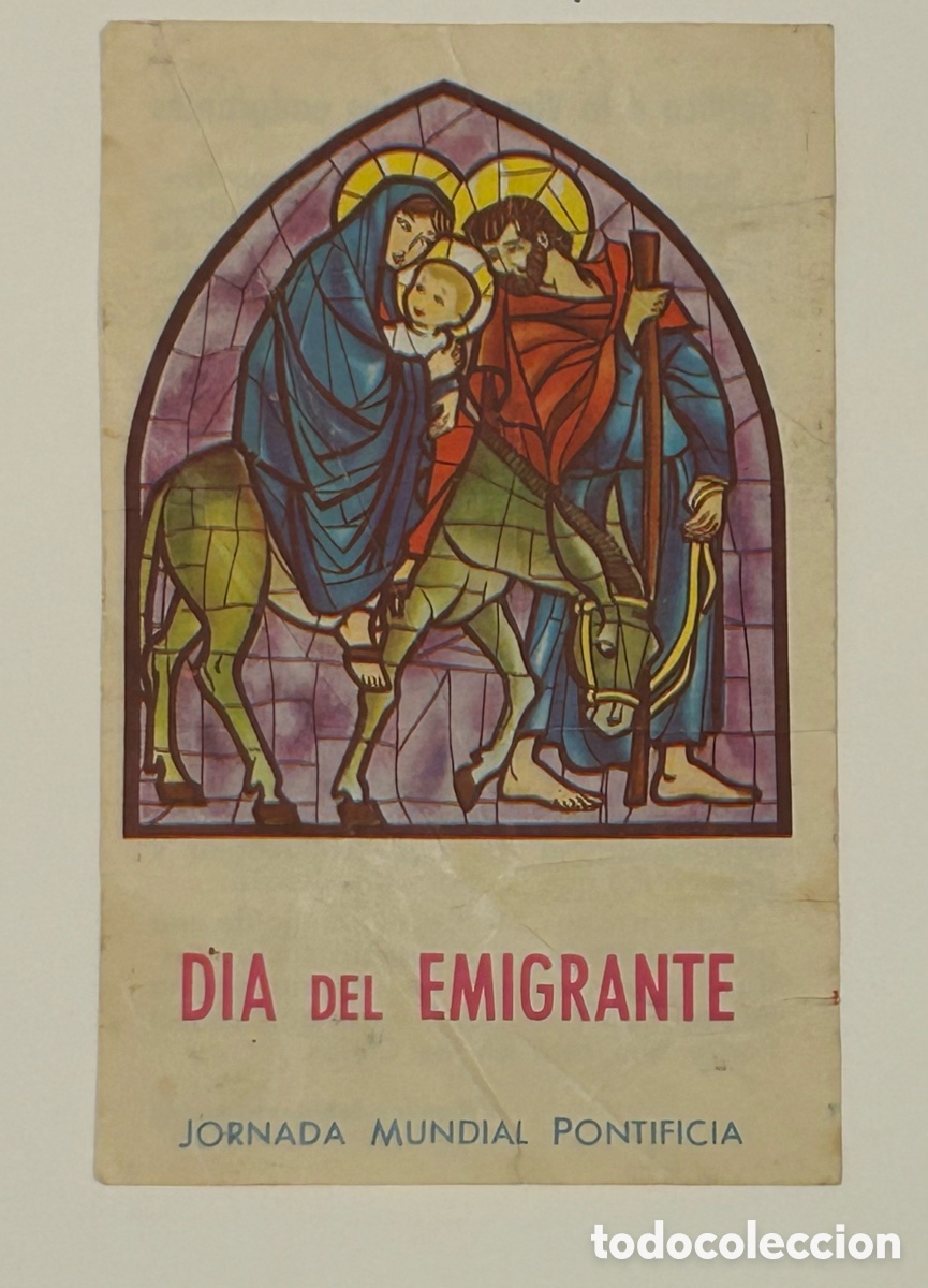 Otros art&iacute;culos de coleccionismo en papel: ESTAMPA D&Iacute;A DEL EMIGRANTE. JORNADA MUNDIAL PONTIFICIA. S&Uacute;PLICA A LA VIRGEN DE LOS EMIGRANTES