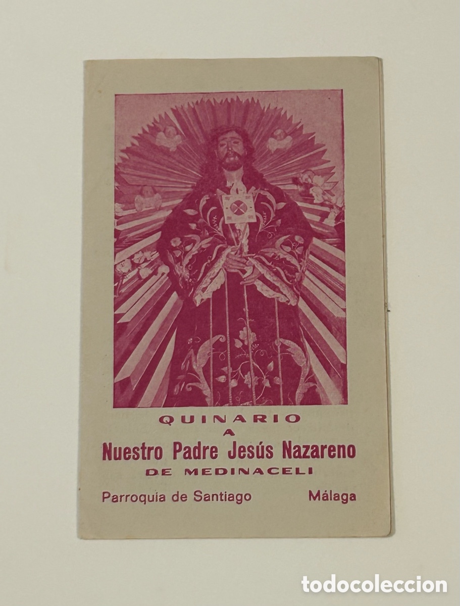 Paper Collecting Others: QUINARIO A NUESTRO PADRE JES&Uacute;S NAZARENO DE MEDINACELI. M&Aacute;LAGA, 1974