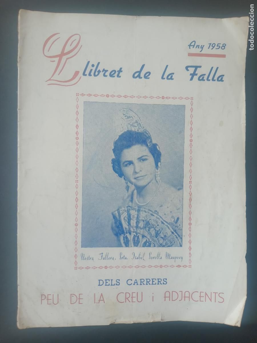 Otros Art&iacute;culos de Coleccionismo en Papel: Fallas de Valencia: llibret de falla Peu de la Creu i adjacents de 1958