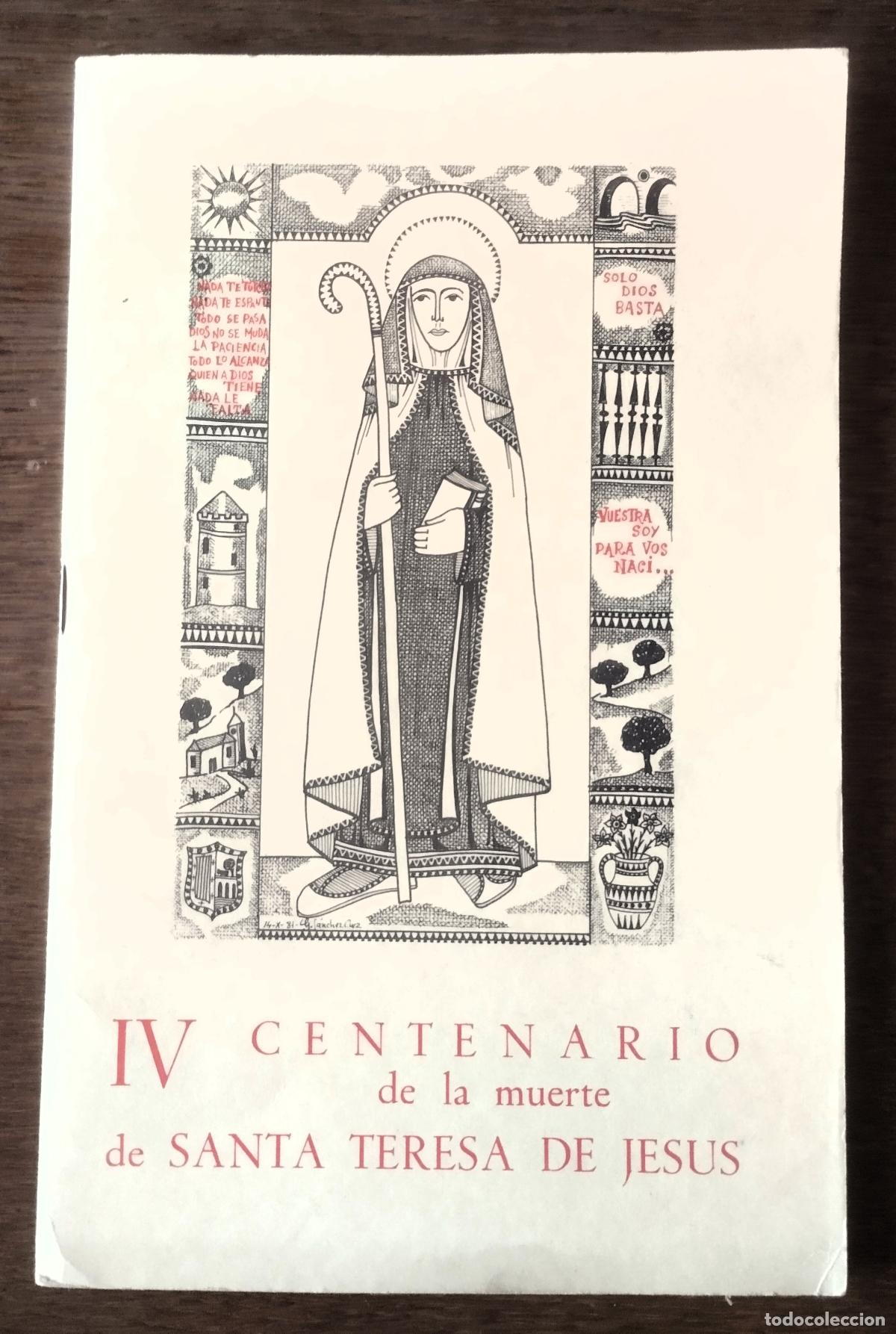 Otros Art&iacute;culos de Coleccionismo en Papel: IV centenario de la muerte de Santa Teresa de Jes&uacute;s, Salamanca, 1981, Alba de Tormes