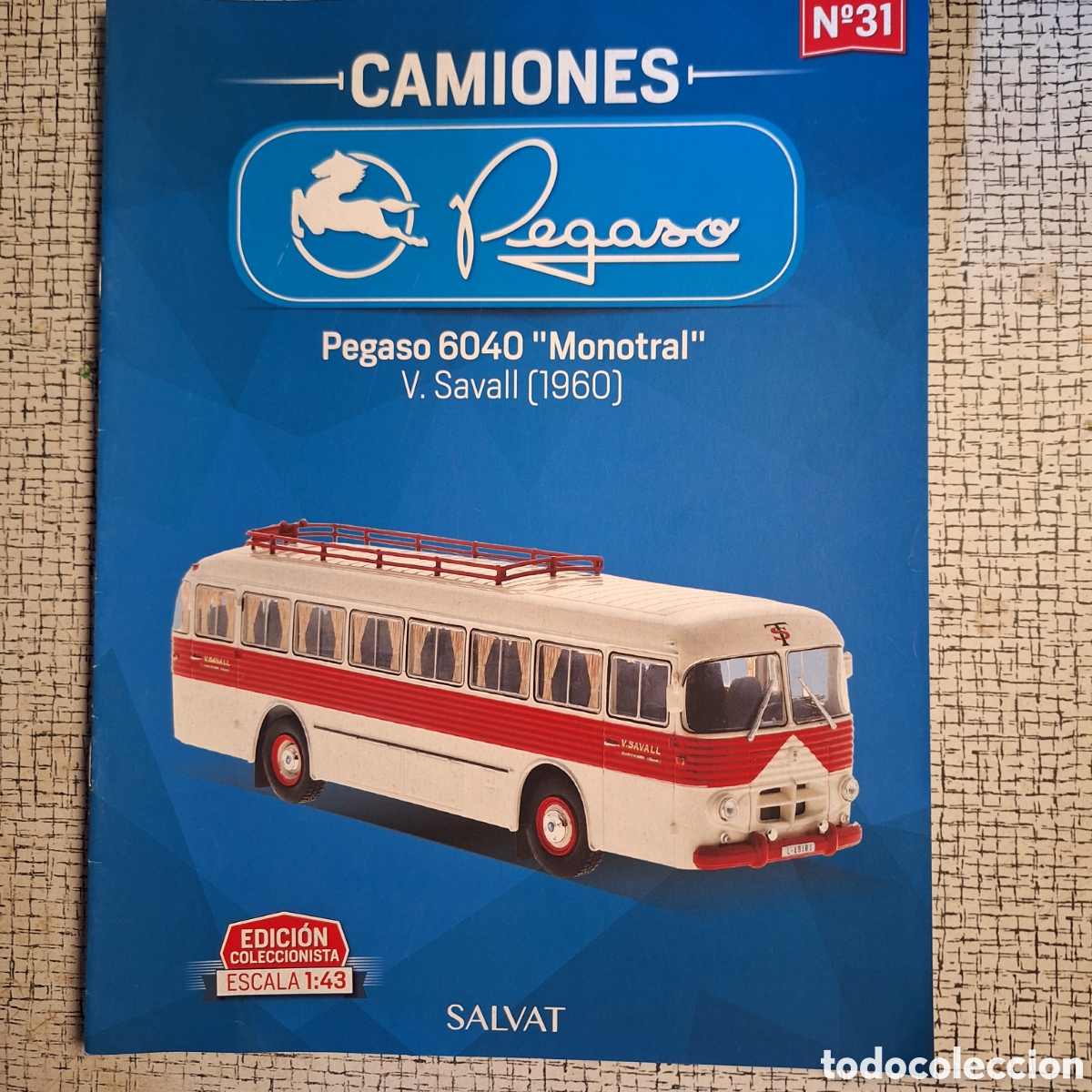 Paper Collecting Others: Fasciculo salvat n. 31 autob&uacute;s pegaso 6040 monotral
