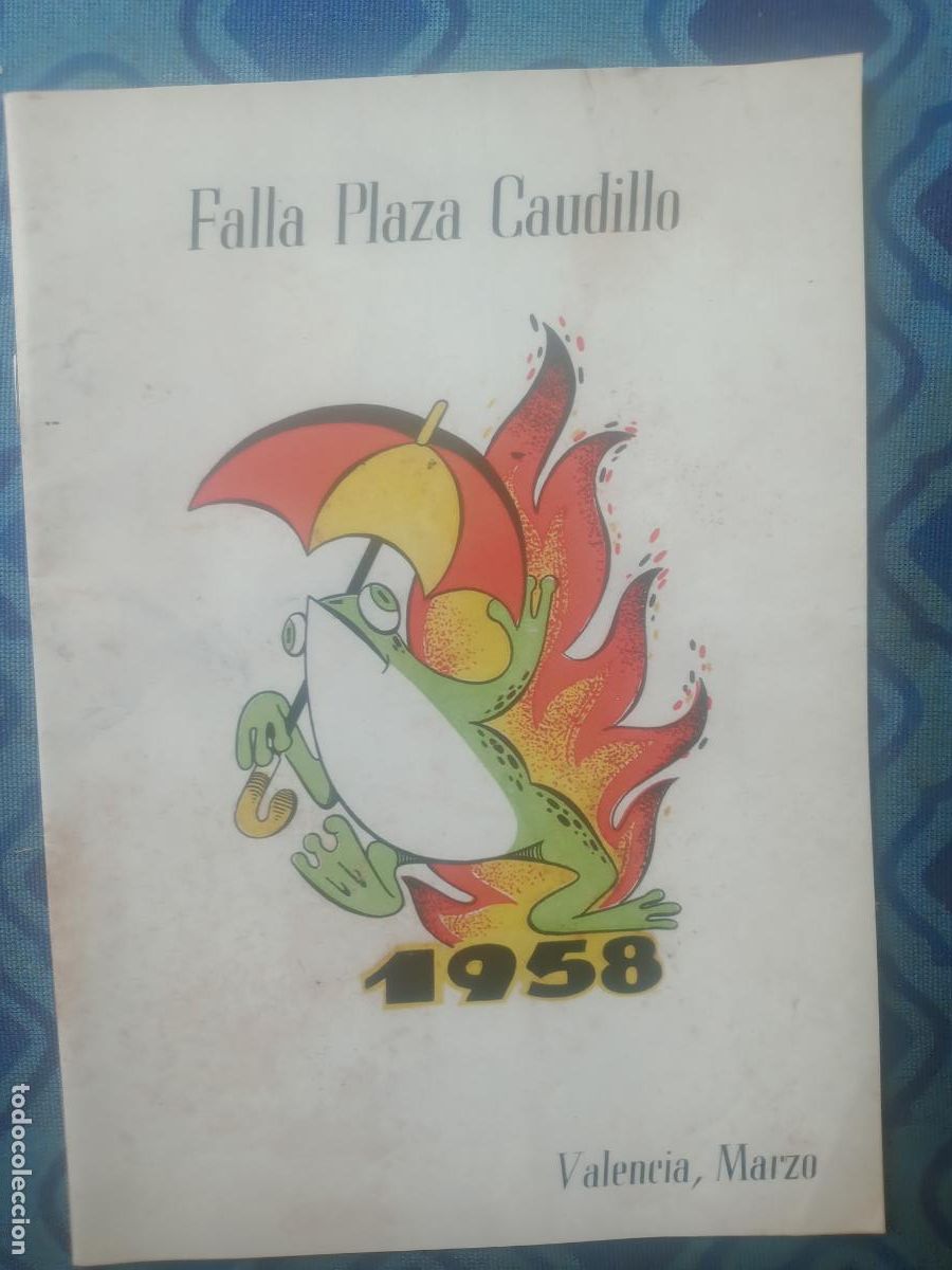 Otros art&iacute;culos de coleccionismo en papel: Fallas de Valencia. Llibret de Falla Plaza del Caudillo. A&ntilde;o 1958