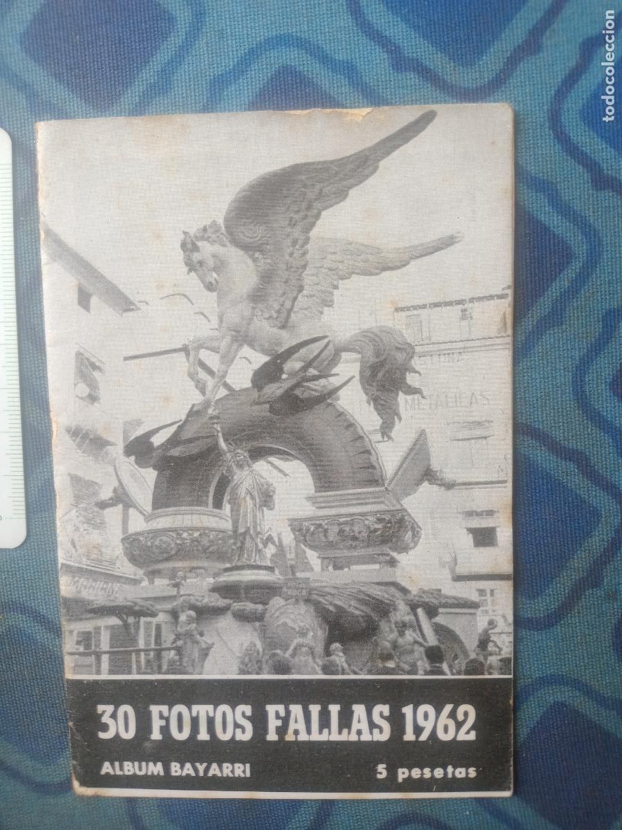 Otros Art&iacute;culos de Coleccionismo en Papel: REVISTA ALBUM FALLAS 1962 VALENCIA 30 FOTOS ALBUM BAYARRI