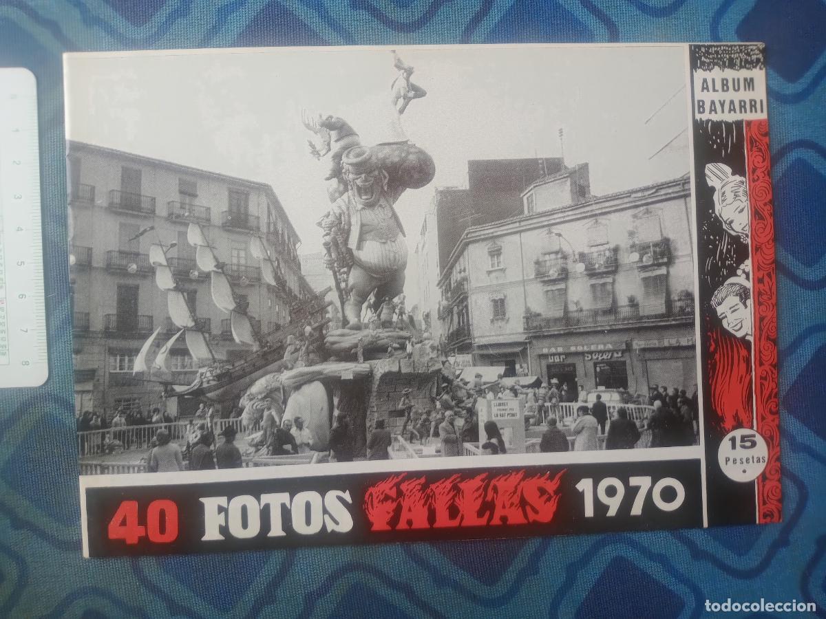 Otros Art&iacute;culos de Coleccionismo en Papel: REVISTA ALBUM FALLAS 1970 VALENCIA 40 FOTOS ALBUM BAYARRI