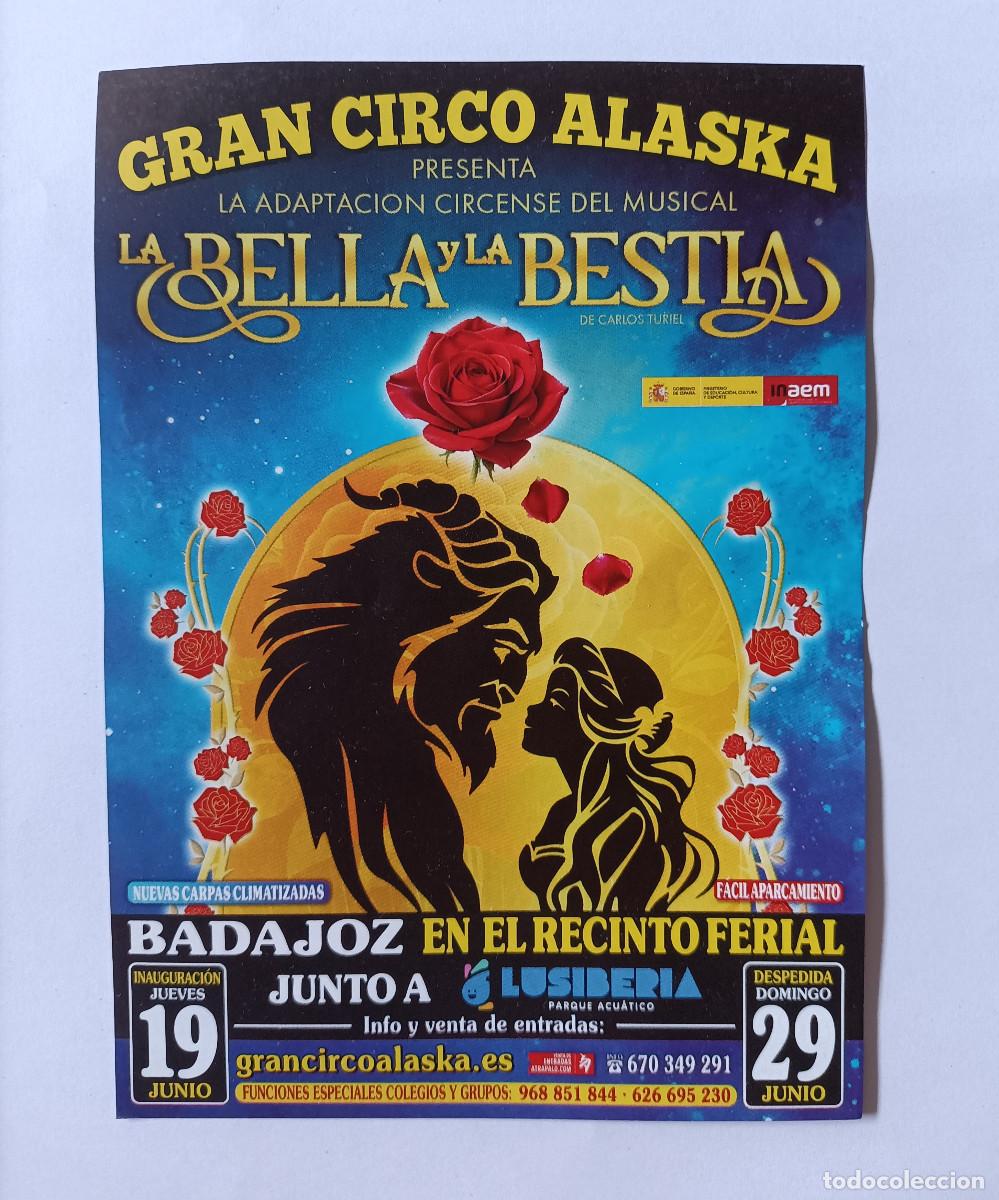 Otros art&iacute;culos de coleccionismo en papel: circo alaska espectaculo bella bestia flyer badajoz publicidad publicitario hoja CIRCO A C
