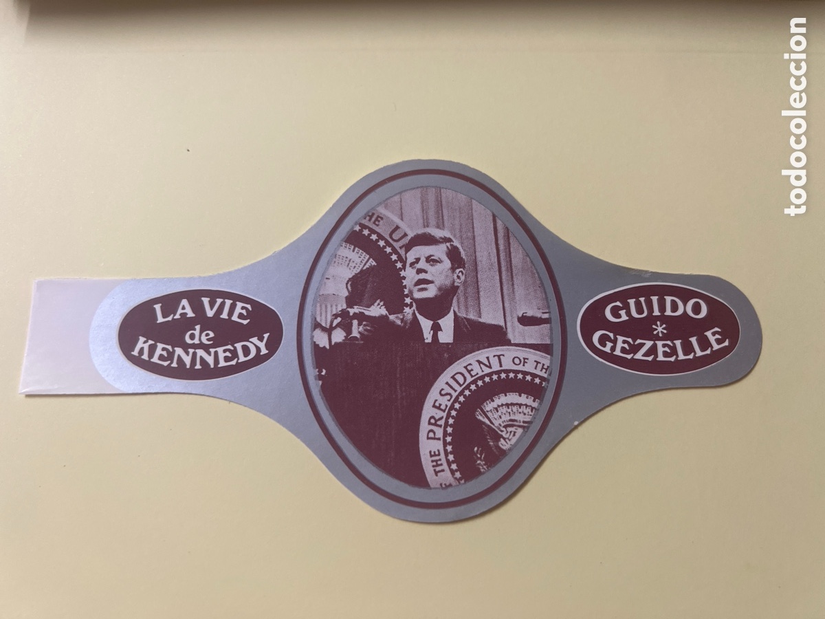 Sammelleidenschaft Andere Papierartikel: L1141. VITOLA DE LA VIDA DE KENNEDY (GUIDO GEZELLE) LA VIE DE KENNEDY