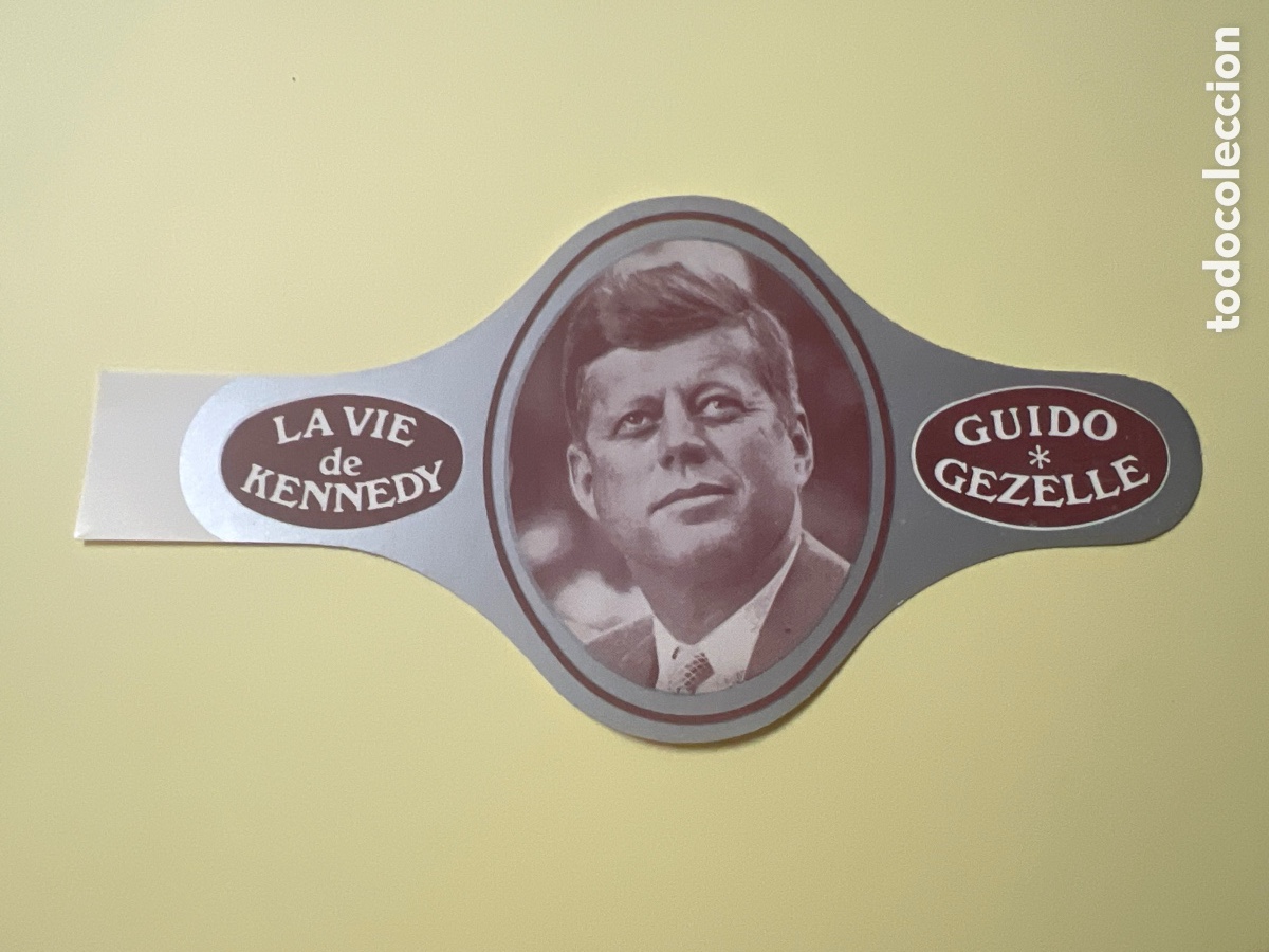 Sammelleidenschaft Andere Papierartikel: L1147. VITOLA DE LA VIDA DE KENNEDY (GUIDO GEZELLE) LA VIE DE KENNEDY