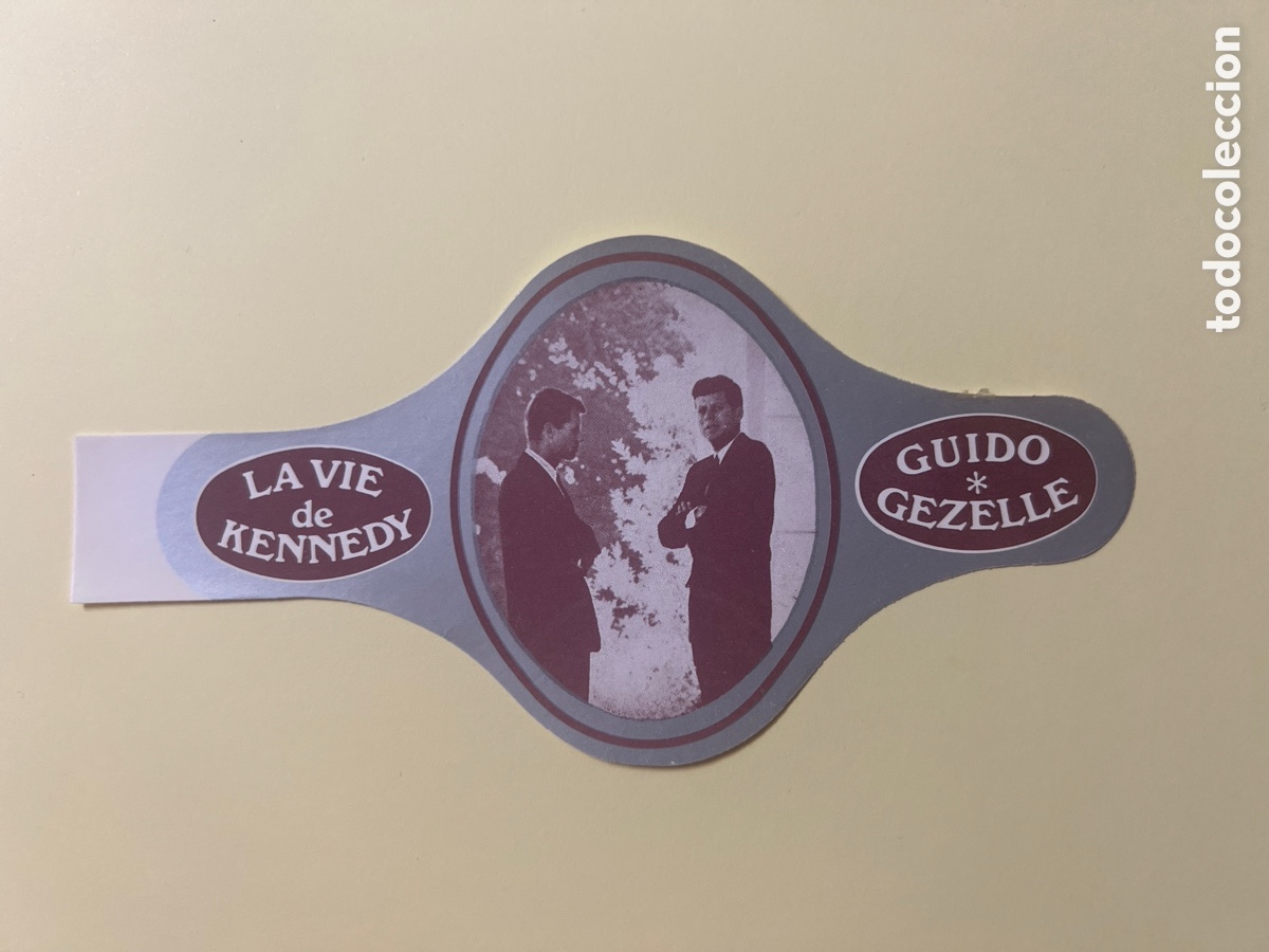Sammelleidenschaft Andere Papierartikel: L1177. VITOLA DE LA VIDA DE KENNEDY (GUIDO GEZELLE) LA VIE DE KENNEDY