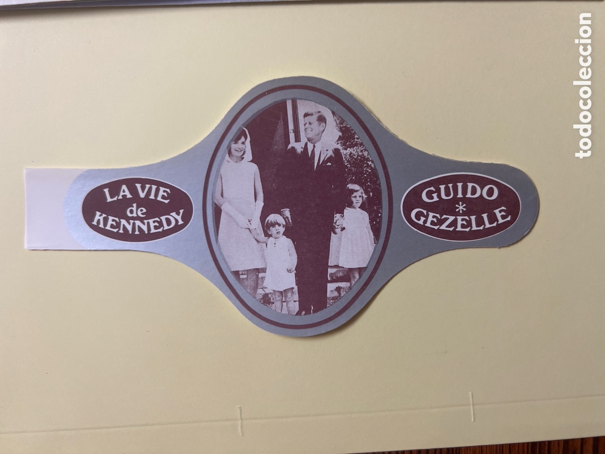 Sammelleidenschaft Andere Papierartikel: L1194. VITOLA DE LA VIDA DE KENNEDY (GUIDO GEZELLE) LA VIE DE KENNEDY