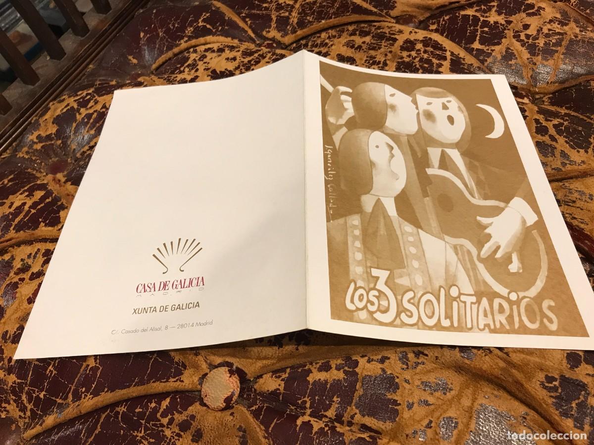 Collectionnisme Papier divers: FOLLETO. LOS 3 SOLITARIOS (ANTONIO SEOANE-MANUEL AMOR-SALVADOR PEREIRA) CASA GALICIA, MADRID 2001