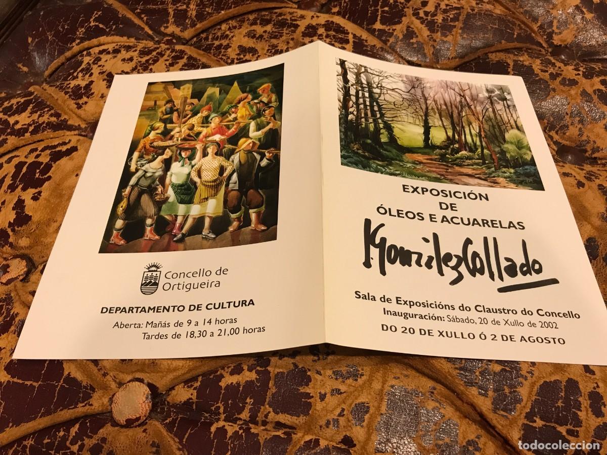Collectionnisme Papier divers: FOLLETO-INVITACI&Oacute;N. JOS&Eacute; GONZ&Aacute;LEZ COLLADO. 2002, ORTIGUEIRA