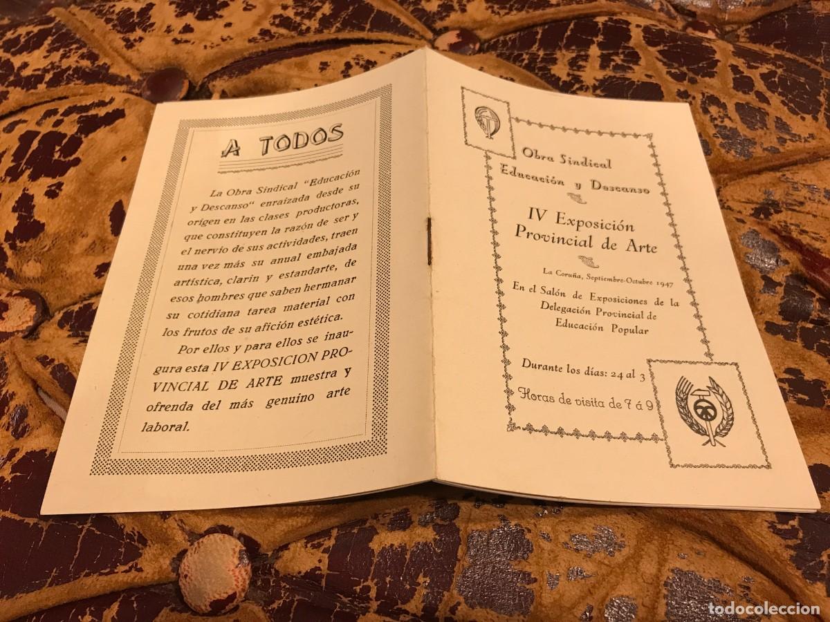 Collectionnisme Papier divers: OBRA SINDICAL EDUCACI&Oacute;N Y DESCANSO. IV EXPOSICI&Oacute;N PROVINCIAL DE ARTE. 1947, CORU&Ntilde;A